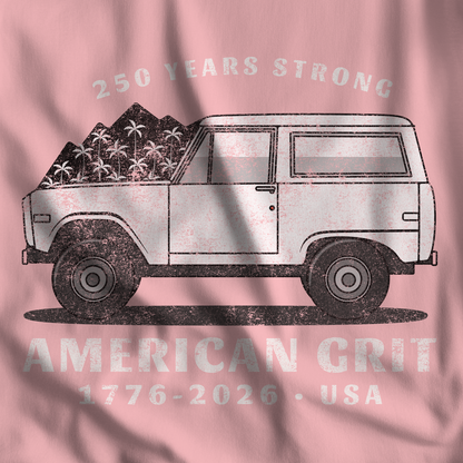 250 Years Strong American Grit 1776-2026 Graphic Top