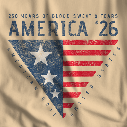 250 Years of Blood Sweat and Tears America '26 Shirt